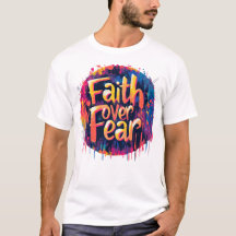 Faith Over Fear : Streetfire Edition