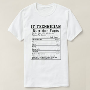 T-shirt Faits nutritionnels amusants pour technicien infor