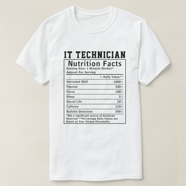 T-shirt Faits nutritionnels amusants pour technicien infor (Design devant)