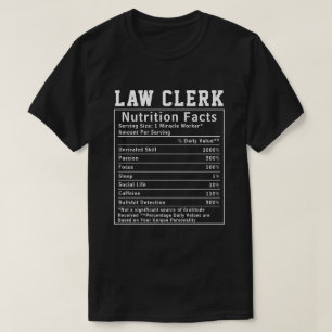 T-shirt Faits Nutritionnels de Clerc de Loi Drôle Cadeau d