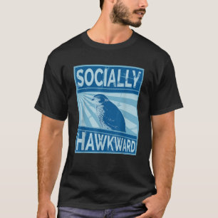 T-shirt Falcon Hawk socialement Hawkward