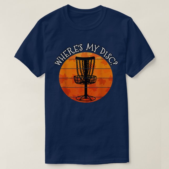 T-shirt Fall Disk Golf, Où Mon Disque, Disk Golfer, Autum (Design devant)