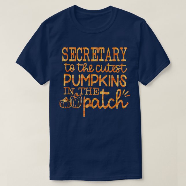 T-shirt Fall School Secretary To The Cutest Pumpkins In Th (Design devant)