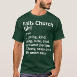 T-shirt FALLS CHURCH GIRL VA VIRGINIA Funny City Home<br><div class="desc">FALLS CHURCH GIRL VA VIRGINIA Funny City Accueil Eglise,  chrétien,  jésus,  dieu,  bible,  religion,  christianisme,  foi,  religieuse,  croix,  espoir,  verset bible,  seigneur,  christ,  verse,  amour,  citation,  tumblr,  jésus christ,  cool,  citations,  écritures,  noir,  mignon,  inspiration,  blanc,  versets génial,  magasin de bethel,  tendance</div>