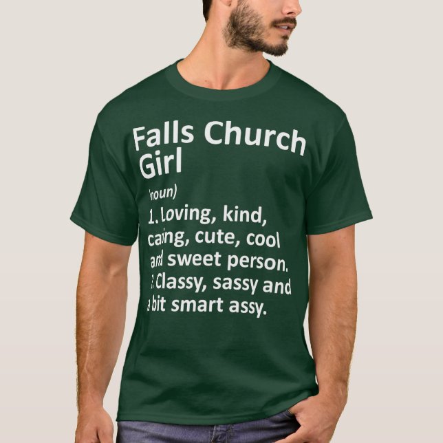 T-shirt FALLS CHURCH GIRL VA VIRGINIA Funny City Home (Devant)