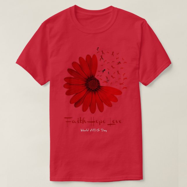 T-shirt Falth Hope World AIDS Day Awareness Flower R (Design devant)