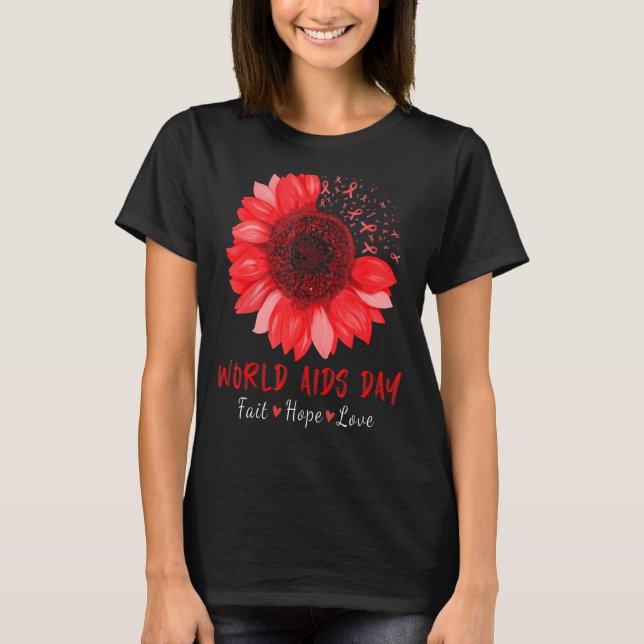 T-shirt Falth Hope World AIDS Day Awareness Flower R (Devant)