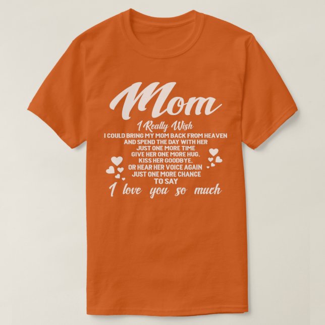 T-shirt FAMILLE 365 Maman Je T'Aime Mémoire De Ma Mère (Design devant)