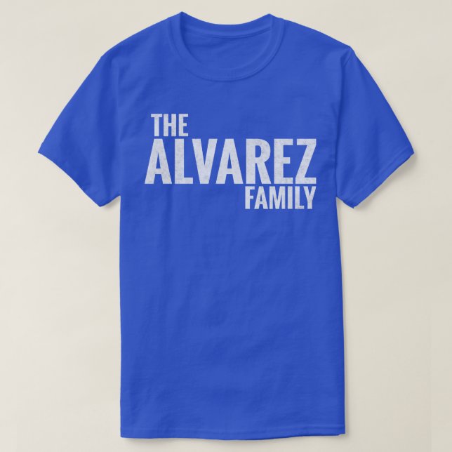 T-shirt Famille Alvarez Nom Alvarez Dernier na (Design devant)