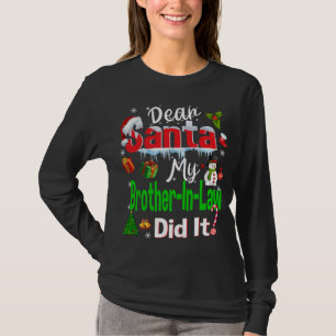 T-shirt Famille Amusante Cher Père Noël Mon Beau-Frère L'A