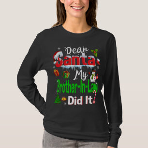 T-shirt Famille Amusante Cher Père Noël Mon Beau-Frère L'A