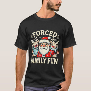 T-shirt Famille Amusante Forcée Santa Noël Drôle Sarcastiq