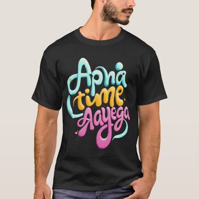 T-shirt Famille Apnaime aayega (Devant)