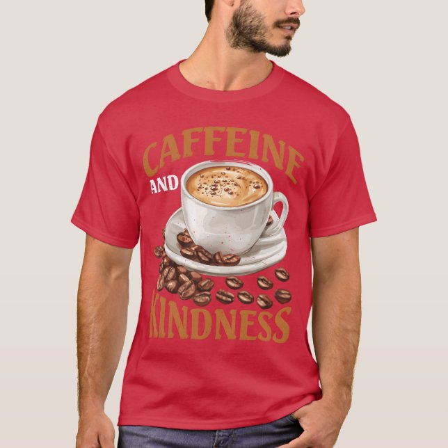 T-shirt Famille Caffeine And Kindness (Devant)