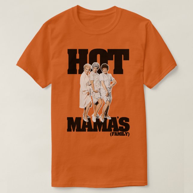 T-SHIRT FAMILLE DE MAMAS CHAUDS (Design devant)