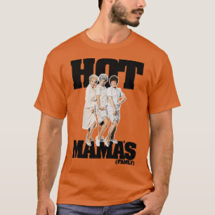 T-SHIRT FAMILLE DE MAMAS CHAUDS