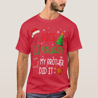 T-shirt Famille de Noël Mignonne Méchante Mon Frère L'a Fa