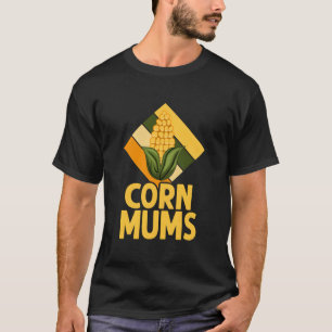 T-shirt Famille du Maïs Mères de Maïs