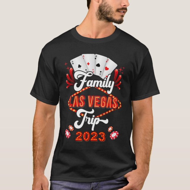 T-shirt Famille Las Vegas Trip 2023 Family Squad Vacation  (Devant)