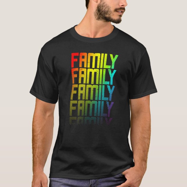 T-shirt Famille Lgbtq+ Arc-en-ciel Gay pride texte fond gr (Devant)
