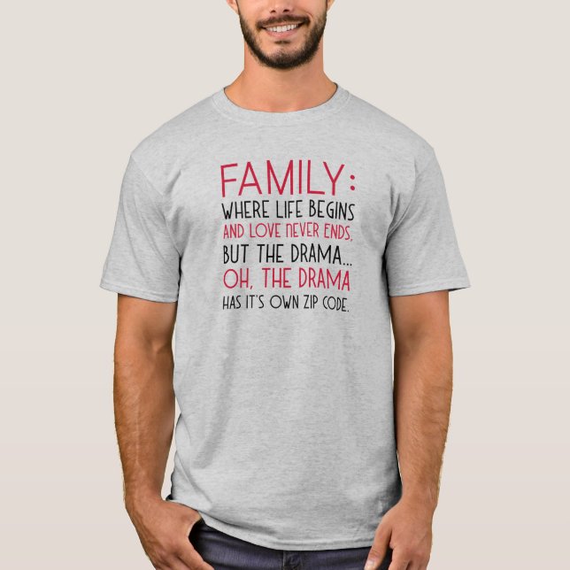 T-shirt Famille où la vie commence, l'amour ne finit jamai (Devant)