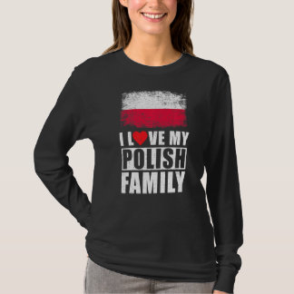 T-shirt Famille Polonaise I Love Ma Famille Polonaise Polo