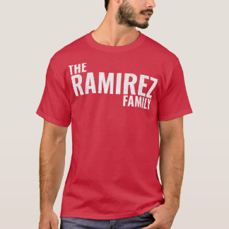 T-shirt Famille Ramirez Nom de famille Ramirez Ramirez Der