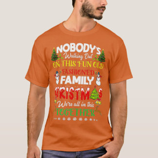 T-shirt Family Christmas we are in this together Merry