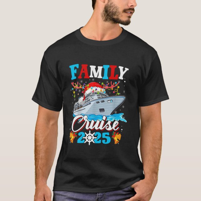 T-shirt Family Cruise 2025 Matching Family Christmas Cruis (Devant)