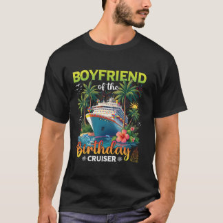 T-shirt Family Matching Boyfriend du Birthday Cruiser