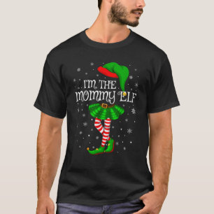 T-shirt Family Matching Women Girls I m The Mommy Elf Chri