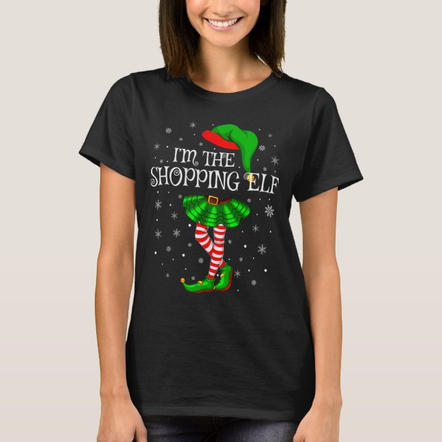 T-shirt Family Matching Women Girls I'm The Shopng Elf Chr (Devant)