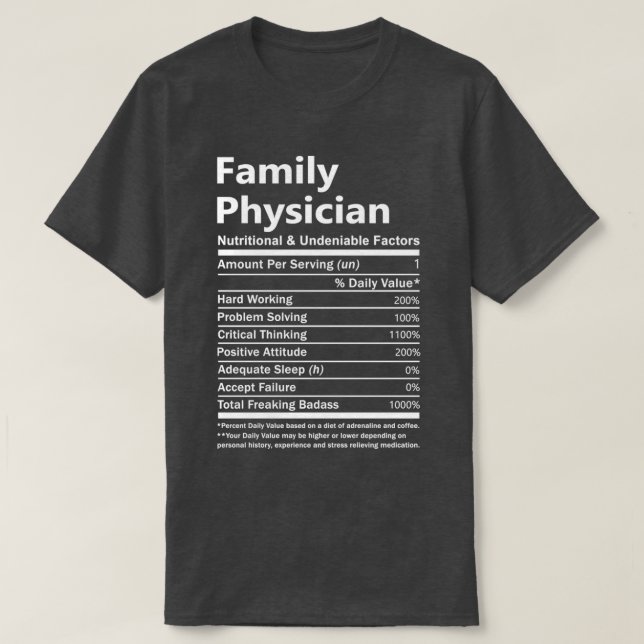 T-shirt Family Physician Nutritional And Undeniable Factor (Design devant)