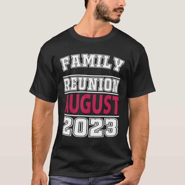 T-shirt Family Reunion August 2023 Gathering Families Meet (Devant)