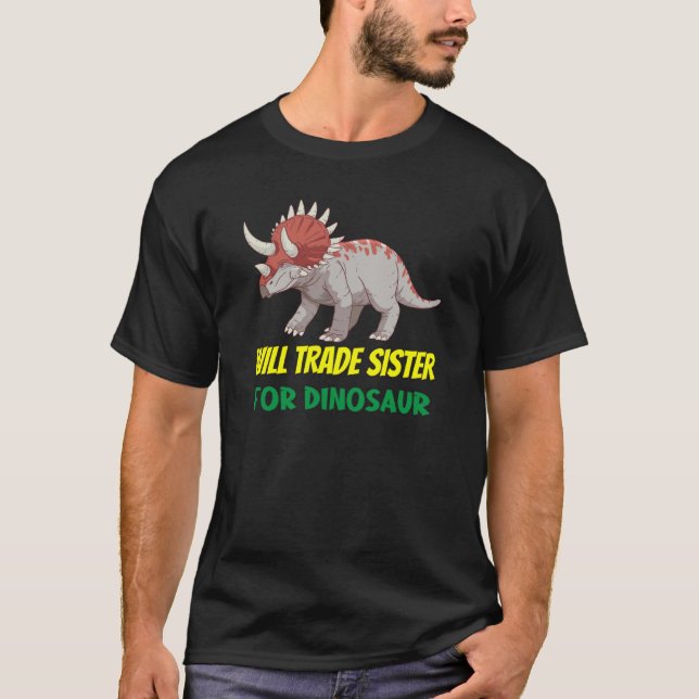 T-shirt Family Siblings Love Brother Trade Sister For Dino (Devant)