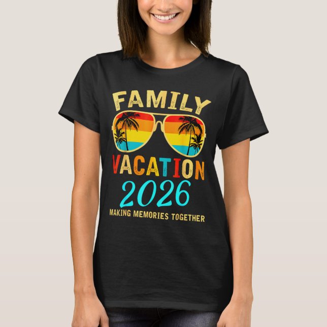 T-shirt Family Vacation 2026 Beach Matching Summer Vacatio (Devant)
