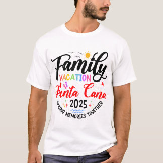T-shirt Family Vacation Punta Cana 2025 Matching Vacation