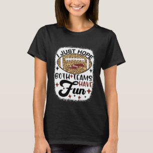 T-shirt Fan De Football Fille J'Espère Juste Que Les Deux