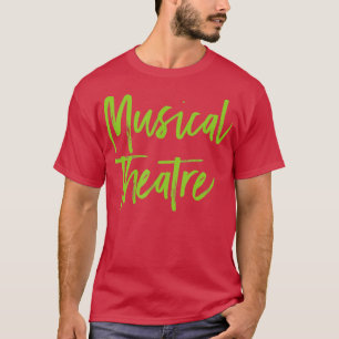 T-shirt fan de répétition MUSICALE THÉÂTRE