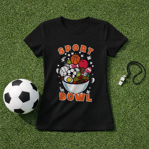 T-shirt Fan de sport drôle Bol Multi Sport