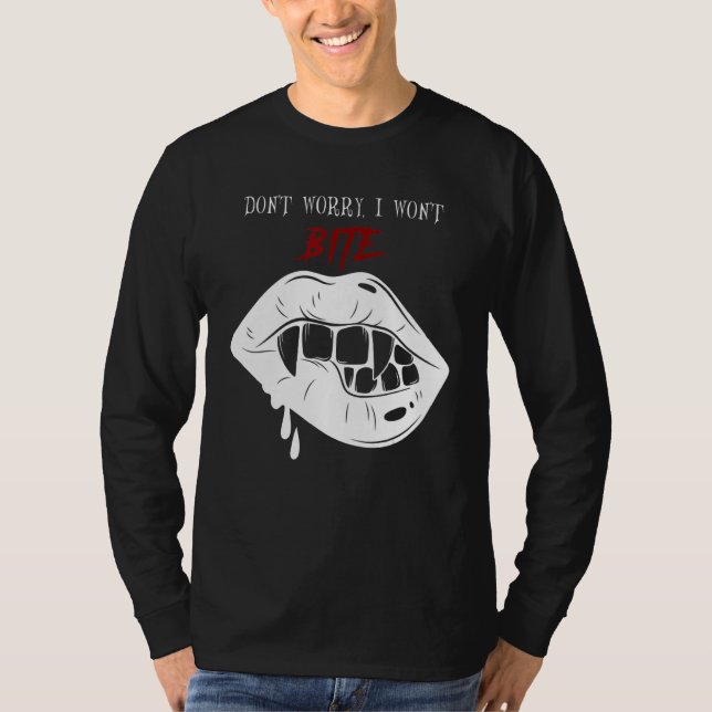 T-shirt Fangs de vampire effrayant Ne vous inquiétez pas j (Devant)
