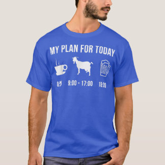 T-shirt Fantaisie Chèvre Animal Mon Plan Pour Aujourd'Hui 