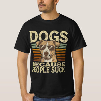 T-shirt Fantaisie Chirte Amant Chien - "Chiens Parce Que L