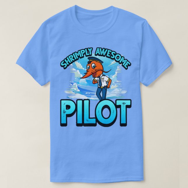 T-shirt Fantaisie crevette Prawn Pun pour pilote (Design devant)