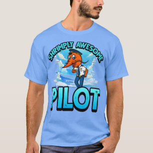 T-shirt Fantaisie crevette Prawn Pun pour pilote