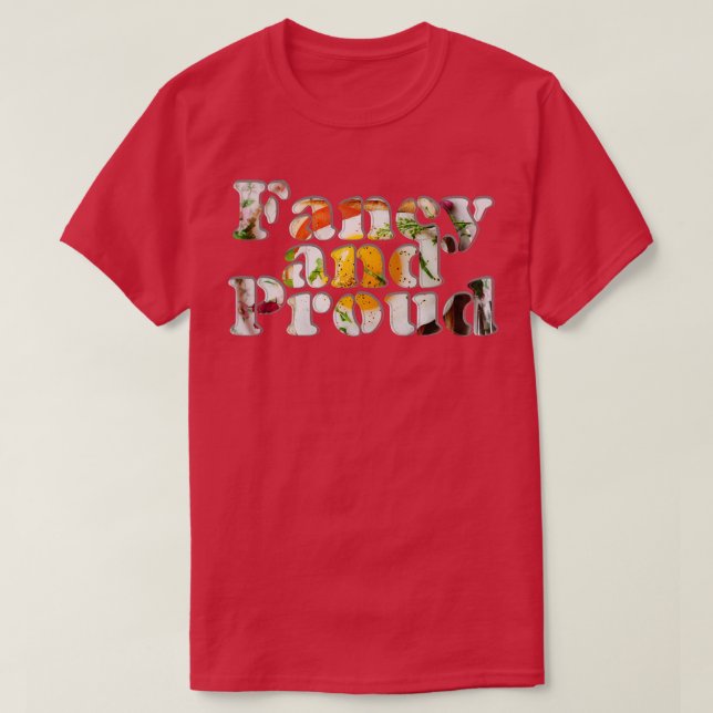 T-shirt Fantaisie et Fière (Design devant)