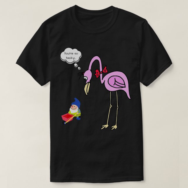 T-shirt Fantaisie gnome flamingo vous êtes tellement kitsc (Design devant)