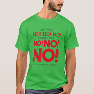 T-shirt Fantaisie Noël - NON ! NON ! NON ! Funny Green