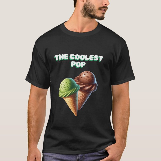 T-shirt Fantaisie Pop Pop Coolest Ice Cream T Shirt (Devant)