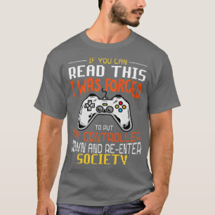 T-shirt Fantastique Chemise De Jeux J'Ai Été Forcé De Mett
